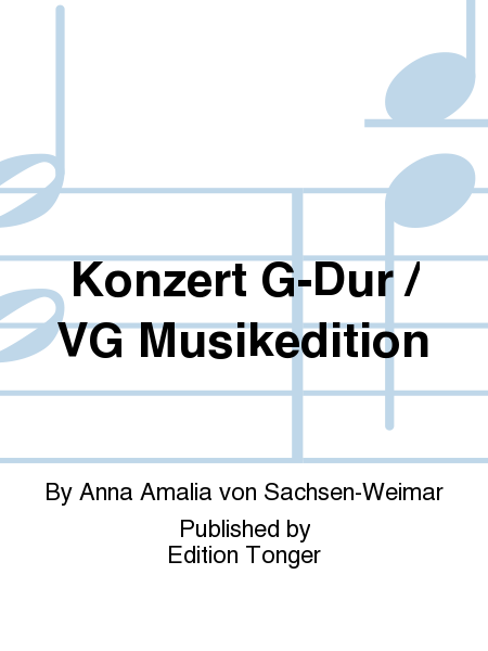 Konzert G-Dur / VG Musikedition