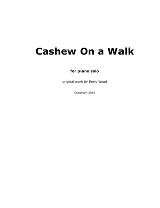 Cashew On a Walk