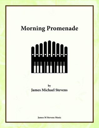 Morning Promenade - One Manual Organ Solo