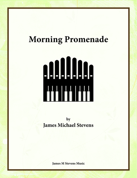 Morning Promenade - One Manual Organ Solo image number null