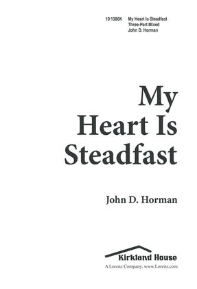 My Heart is Steadfast