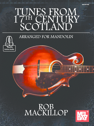 Book cover for Tunes from 17th Century Scotland Arranged for Mandolin