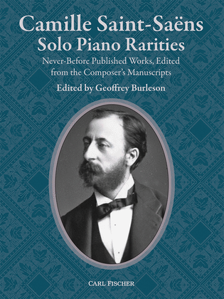 Book cover for Camille Saint-Saëns: Solo Piano Rarities