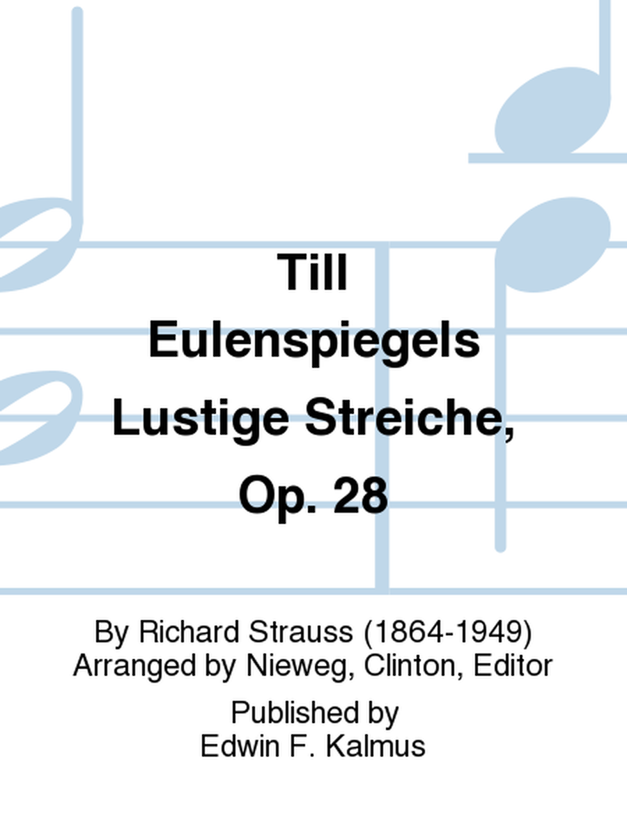 Till Eulenspiegels Lustige Streiche, Op. 28