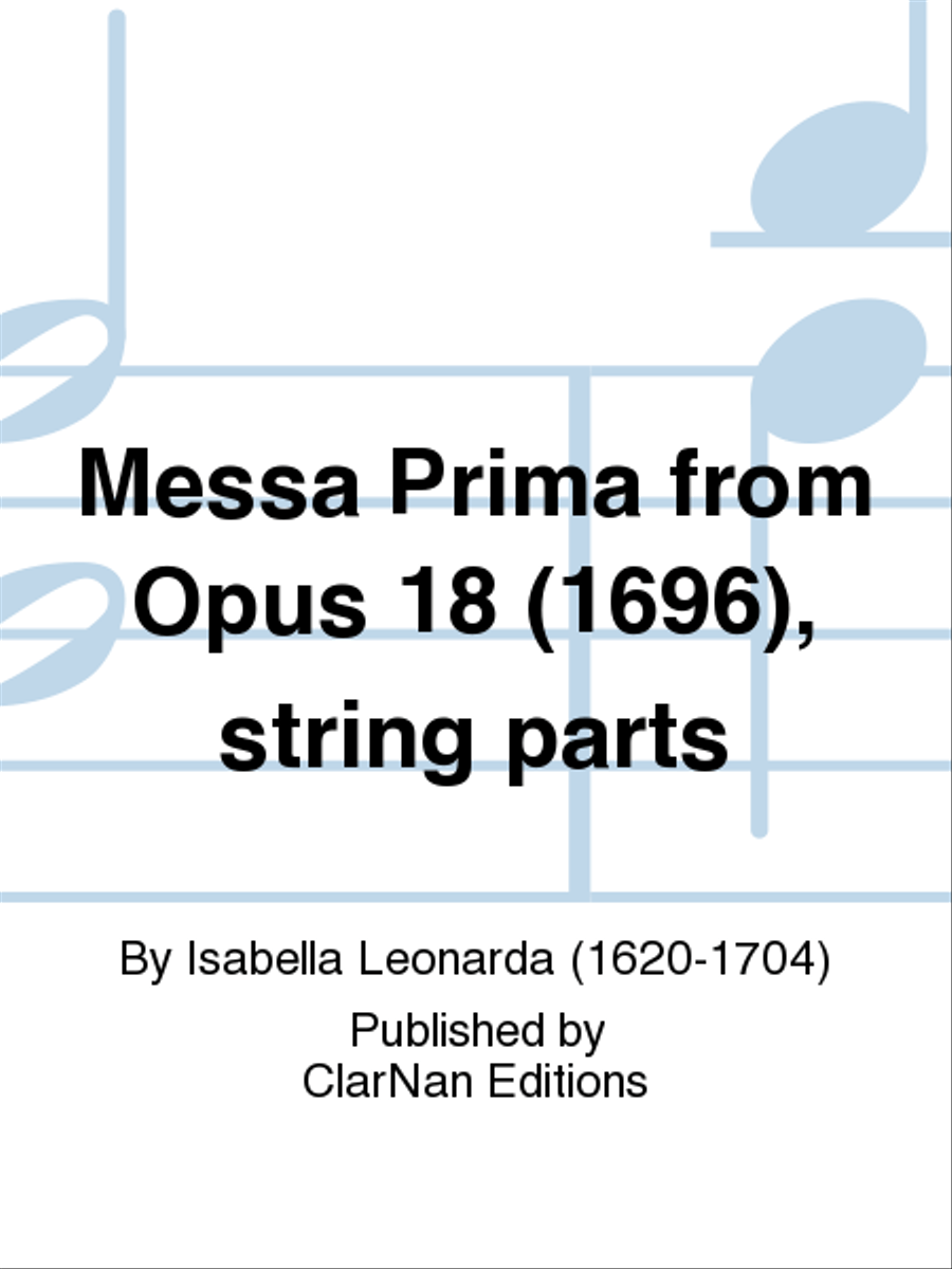 Messa Prima from Opus 18 (1696), string parts