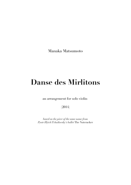 The Nutcracker: Danse des Mirlitons (arr. for solo violin)