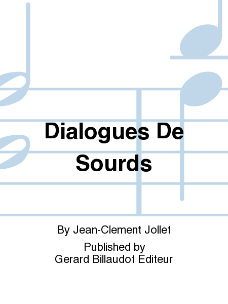 Dialogues De Sourds
