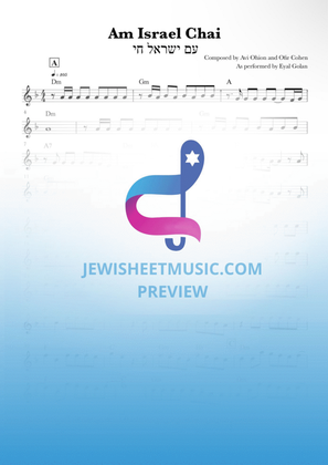 Am Israel Chai by Eyal Golan. Lead sheet with chords