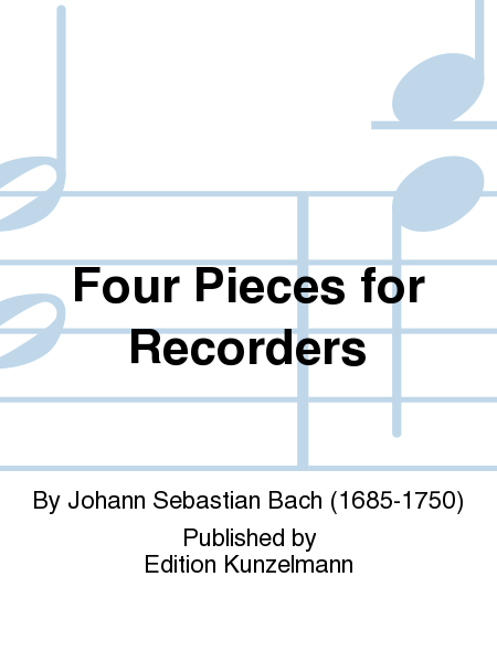 Four Pieces for Recorders
