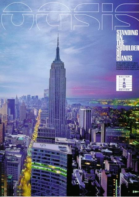 Oasis: Standing On The Shoulder Of Giants TAB