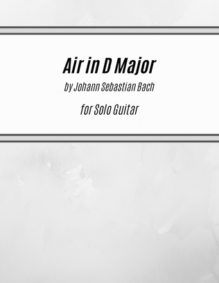 Book cover for Air in D Major (Air on the G String) (for Solo Guitar)