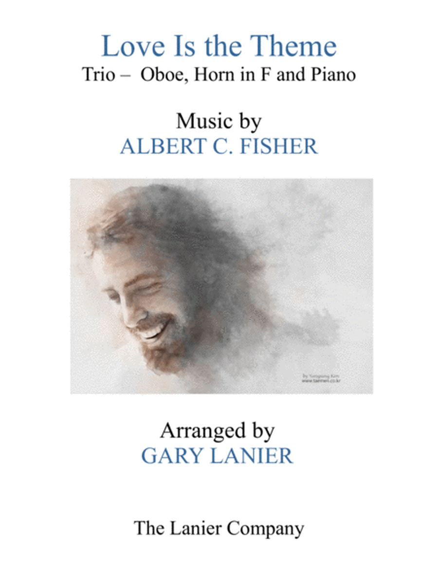 LOVE IS THE THEME (Trio – Oboe, Horn in F & Piano with Score/Part) image number null