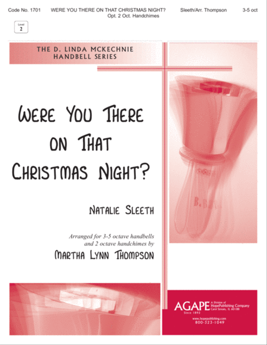 Were You There on That Christmas Night?