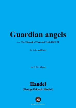 Handel-Guardian angels,from 'The Triumph of Time and Truth,HWV 71',in D flat Major