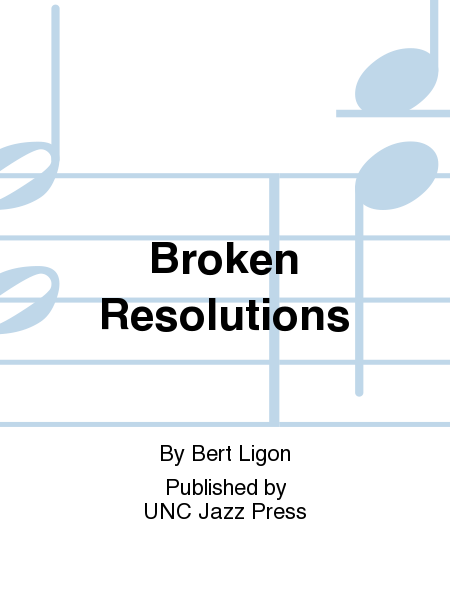 Broken Resolutions