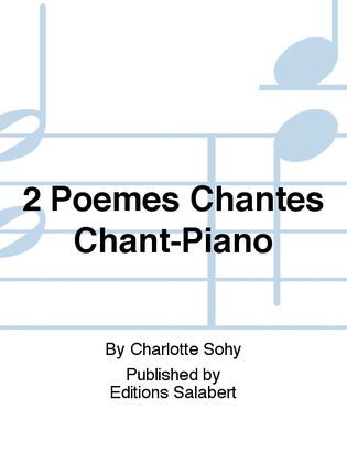 Book cover for 2 Poemes Chantes Chant-Piano