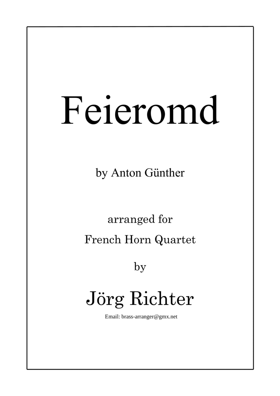 Feieromd (End of Work) - Traditional German Song for French Horn Quartet Brass Quartet scores gallery preview page 1