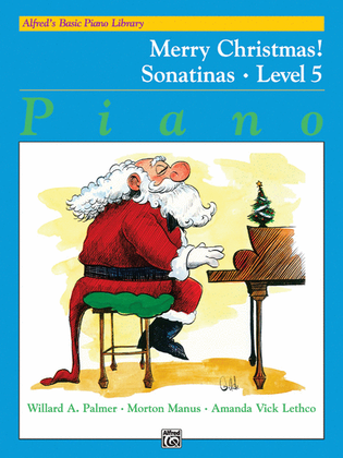 Book cover for Alfred's Basic Piano Course Merry Christmas!, Level 5 Sonatinas