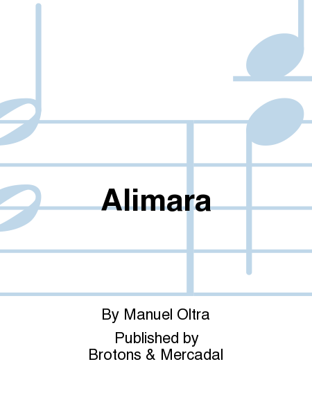 Alimara by Manuel Oltra Orchestra - Sheet Music