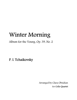 Book cover for Album for the Young, op 39, No. 2: Winter Morning for Cello Quartet