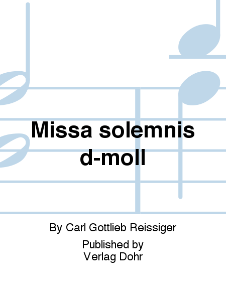 Missa solemnis d-moll