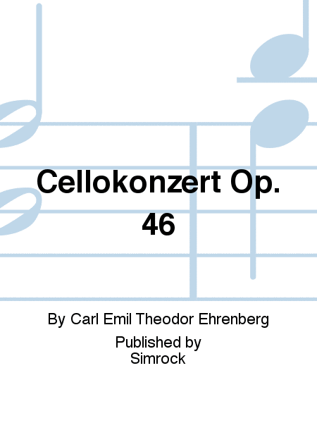 Cellokonzert Op. 46