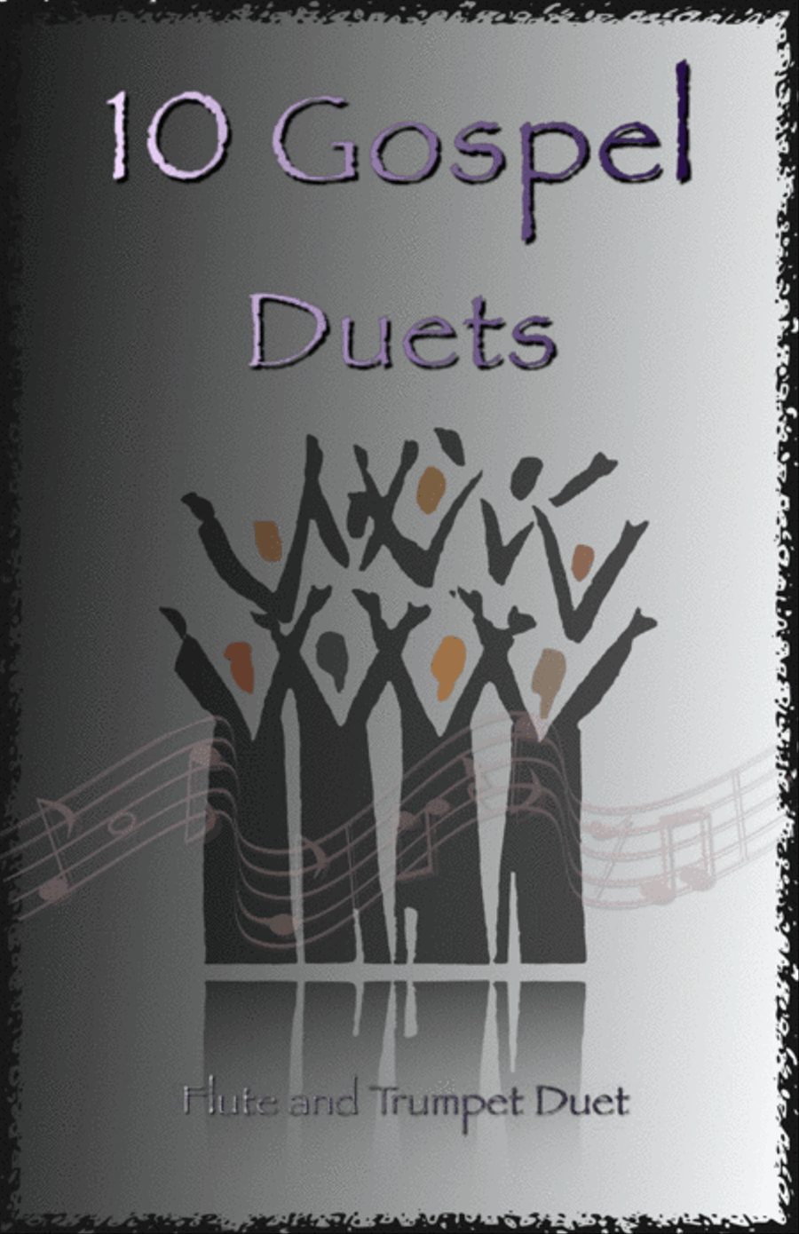 10 Gospel Duets for Flute and Trumpet