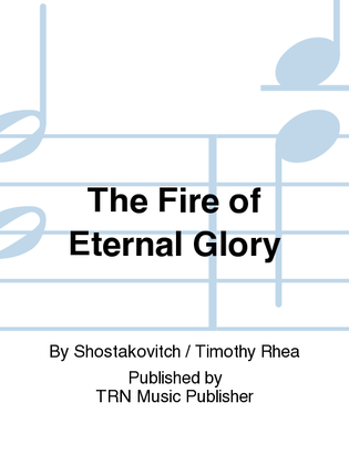 Book cover for The Fire of Eternal Glory