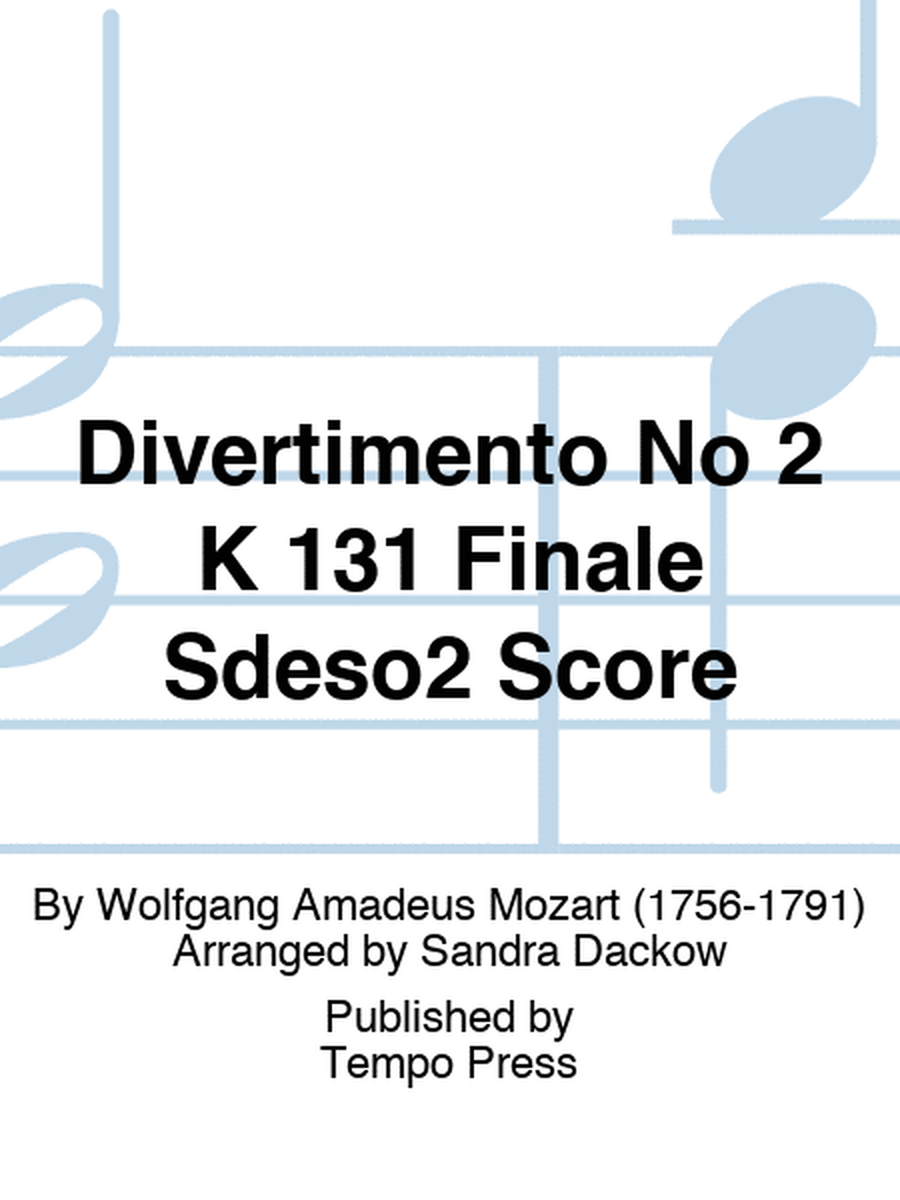 Divertimento No 2 K 131 Finale Sdeso2 Score