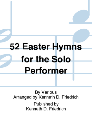 Book cover for 52 Easter Hymns for the Solo Performer
