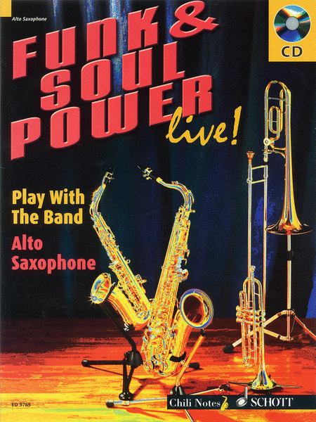 Funk and Soul Power Live! Play With The Band Alto Saxophone Bk/cd
