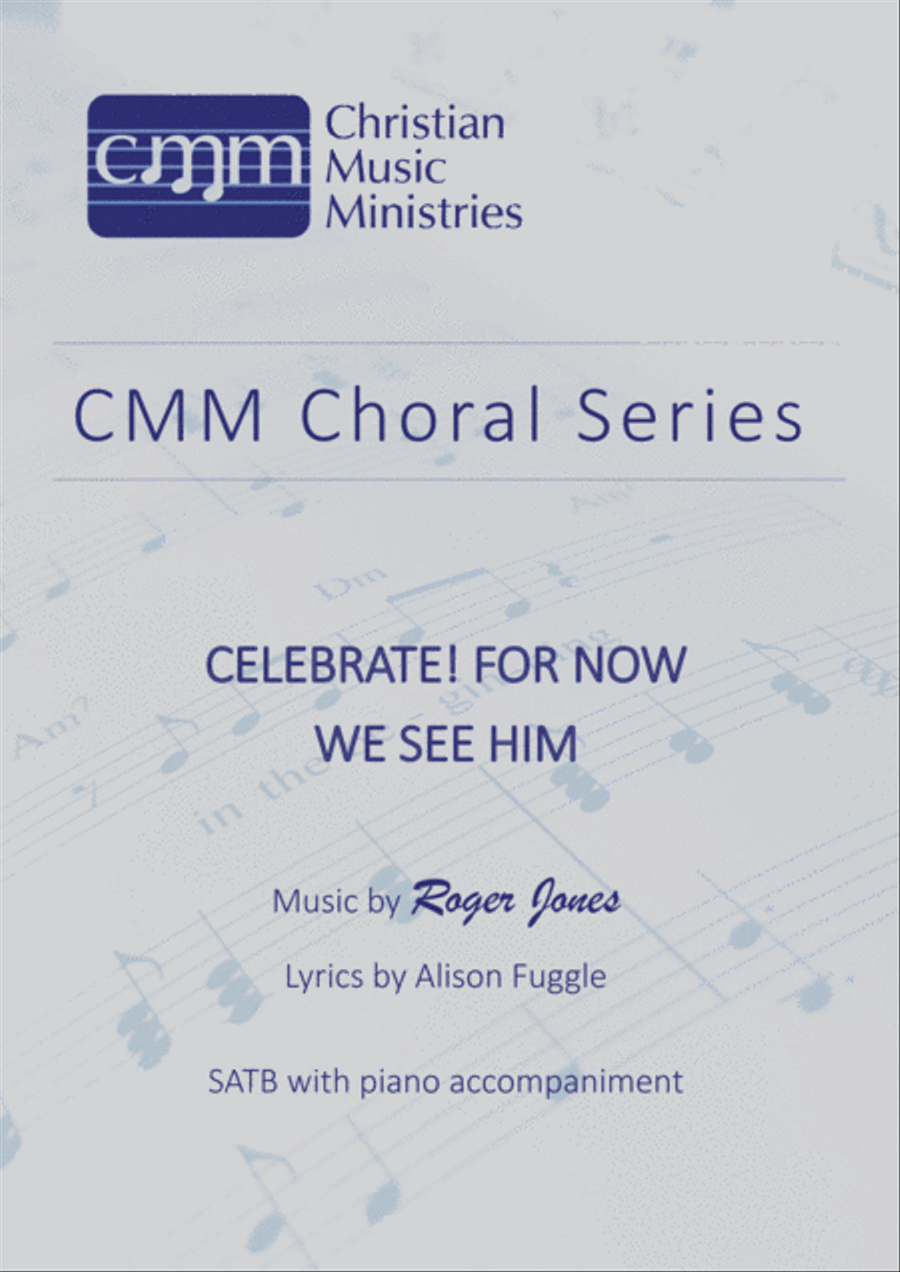 Celebrate! For now we see him! 4-Part scores gallery preview page 1