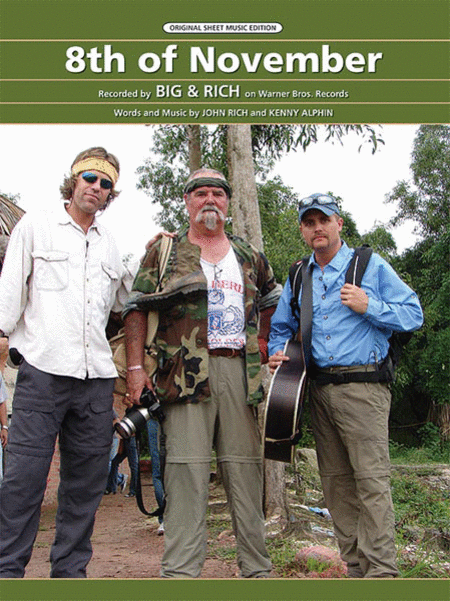 Big & Rich: 8th of November