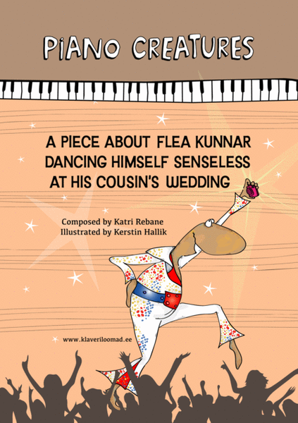 Piano Creatures. A Piece About Flea Kunnar, Dancing Himself Senseless at His Cousin's Wedding image number null