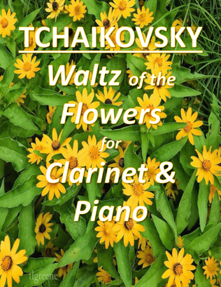 Tchaikovsky: Waltz of the Flowers from Nutcracker Suite for Clarinet & Piano