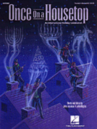 Book cover for Once on a Housetop (An International Holiday Musical)