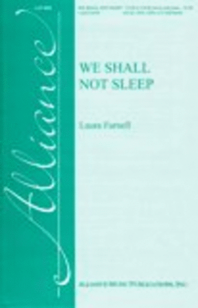 We Shall Not Sleep image number null