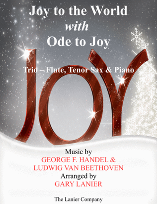 Book cover for JOY TO THE WORLD with ODE TO JOY (Trio - Flute, Tenor Sax with Piano & Score/Part)