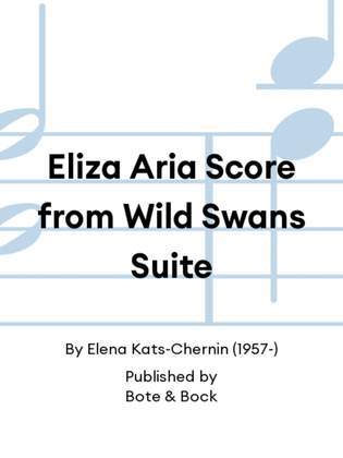Eliza Aria Score from Wild Swans Suite