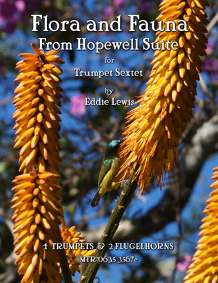 Flora and Fauna from Hopewell Suite for Trumpet Sextet