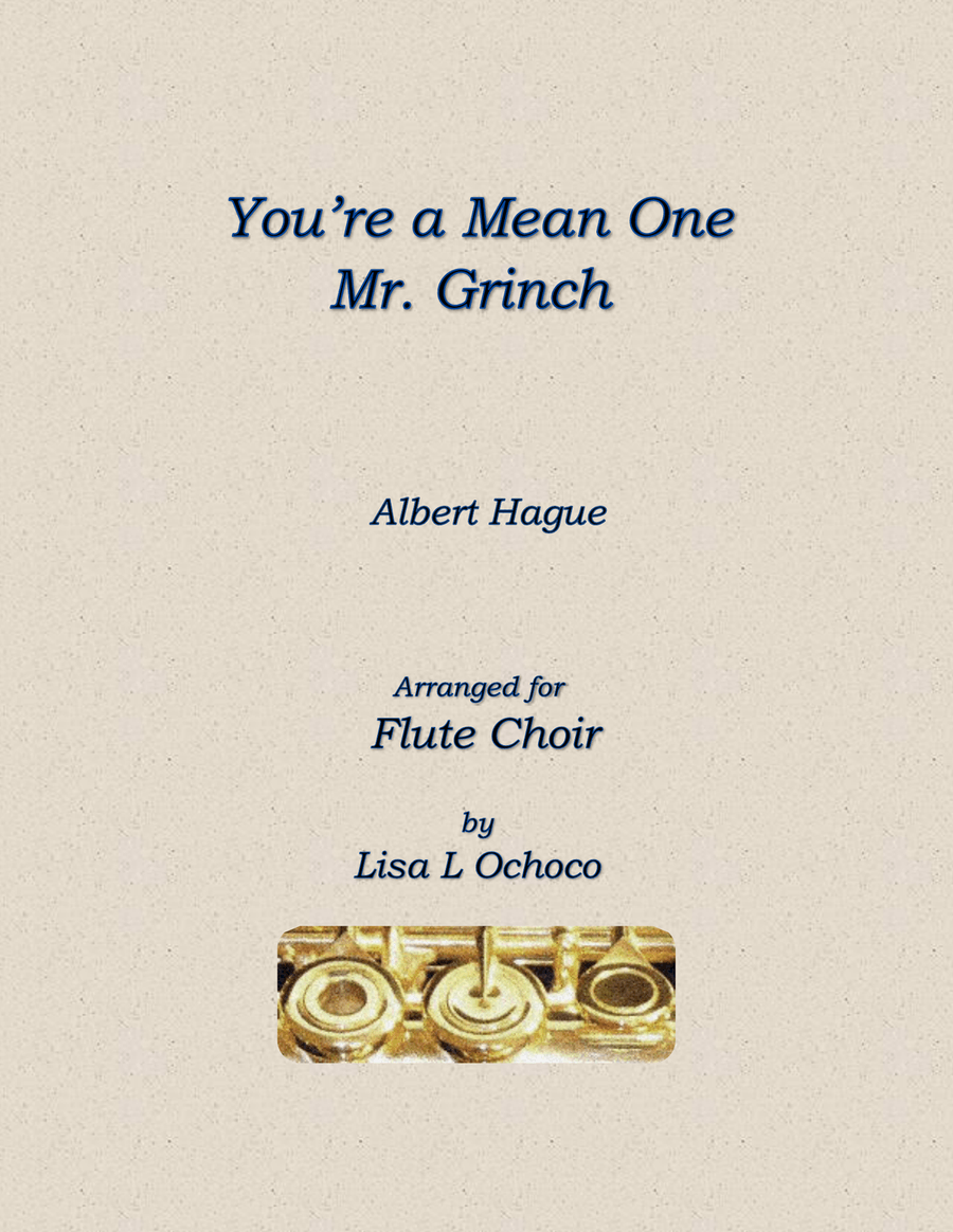 You're A Mean One, Mr. Grinch Flute Choir scores gallery preview page 1
