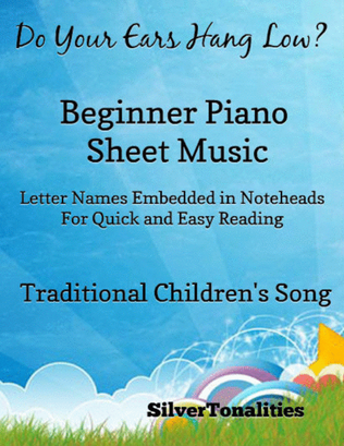 Do Your Ears Hang Low Beginner Piano Sheet Music