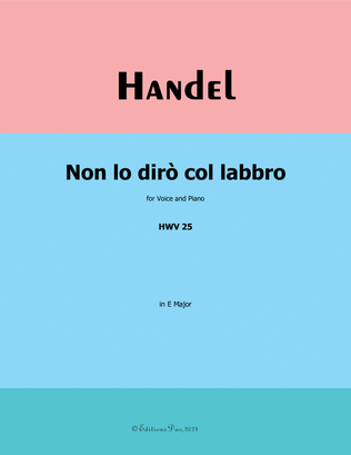 Book cover for Non lo dirò col labbro, by Handel, in E Major