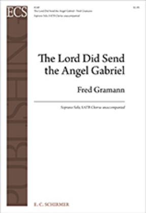 Book cover for The Lord Did Send the Angel Gabriel