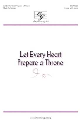 Book cover for Let Every Heart Prepare a Throne