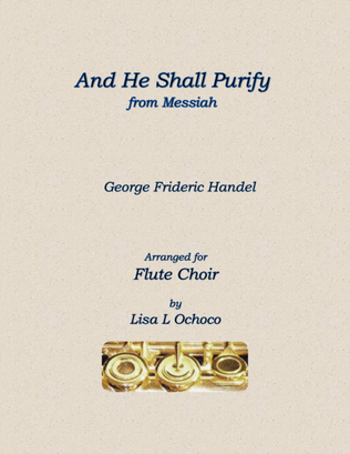 Book cover for And He Shall Purify from Messiah for Flute Choir
