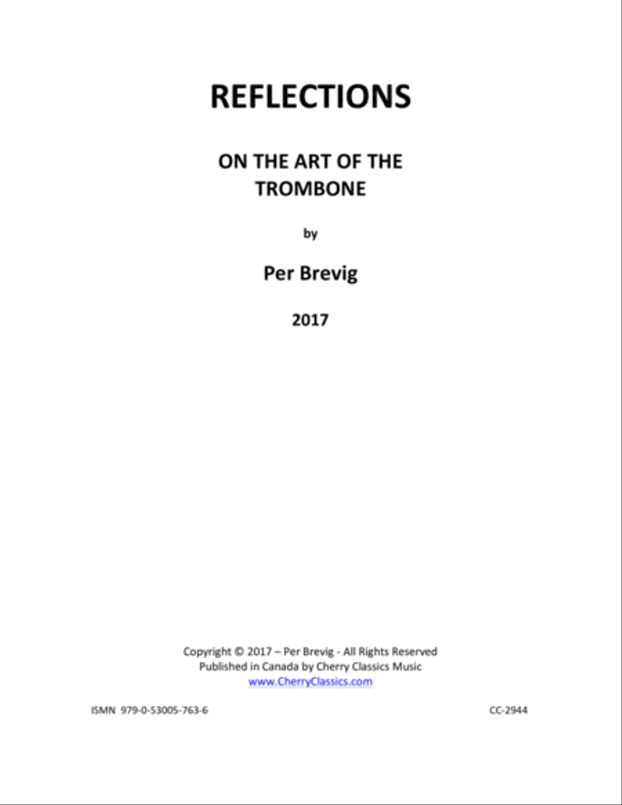 REFLECTIONS ON THE ART OF THE TROMBONE