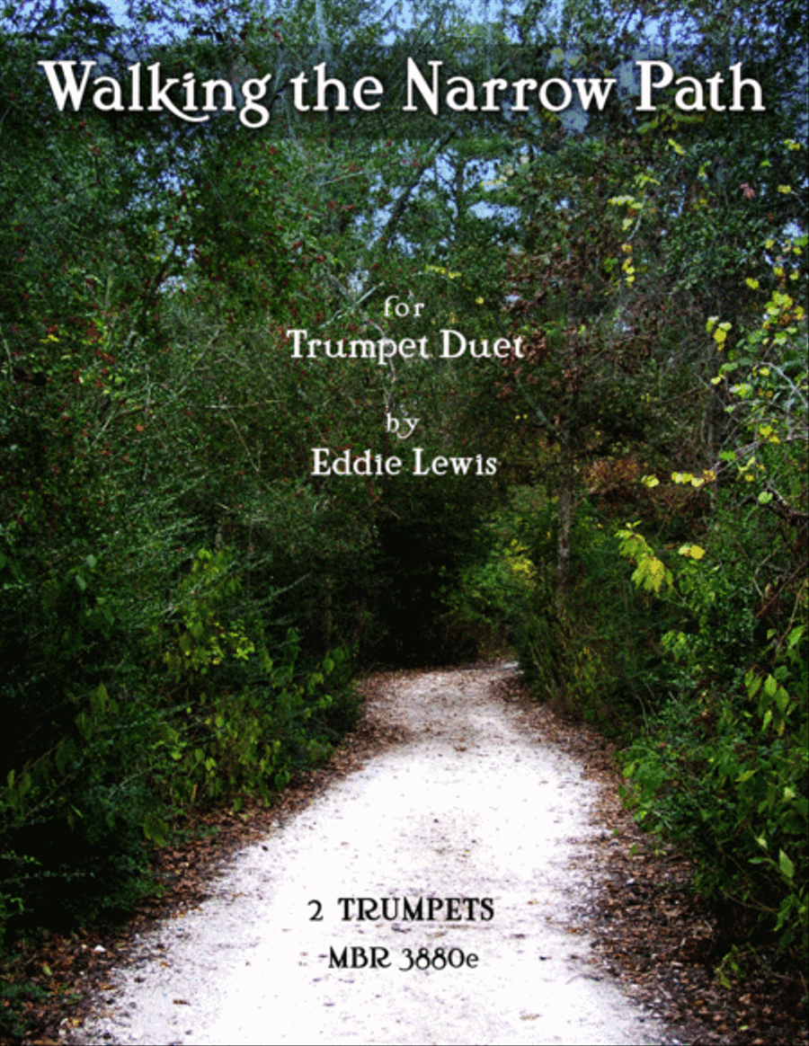 Walking the Narrow Path - Trumpet Duet - by Eddie Lewis Trumpet Duet scores gallery preview page 1