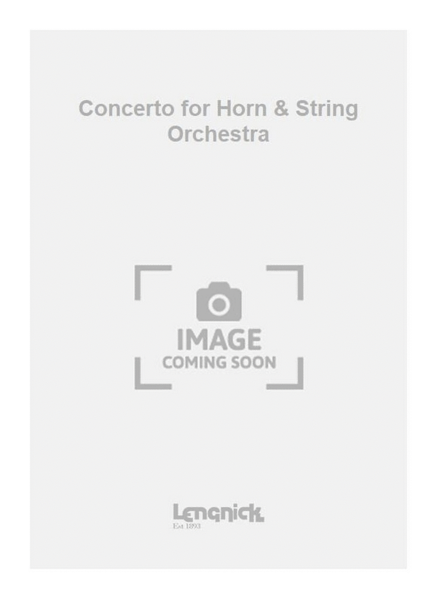 Concerto for Horn & String Orchestra