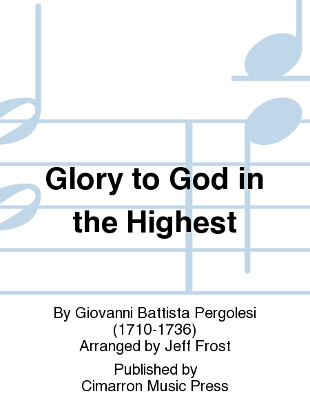 Glory to God in the Highest